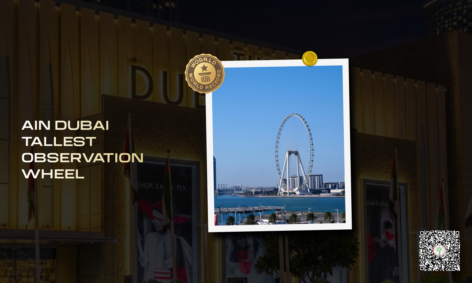 Tallest Observation Wheel - Ain Dubai