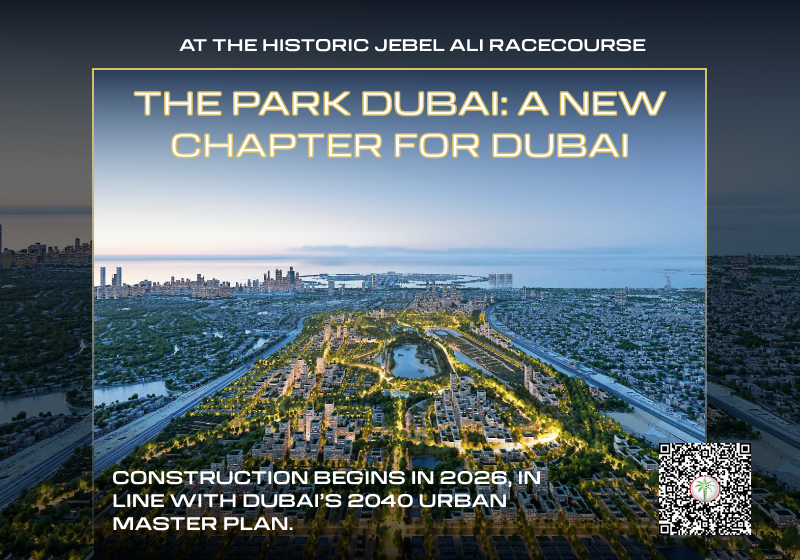 The Park Dubai: A New Chapter for Dubai